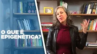 O que é Epigenética?