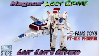 Loot Crate Review - Fanstoys FT-10X Phoenix