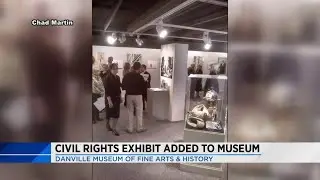 Danville Fine Arts Museum adds Civil Rights exhibit