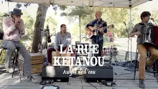 La Rue Kétanou : Festival "Au fil de l'Eau" (Complet)