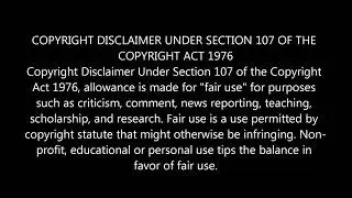 Copyright Disclaimer Under Section 107 Of The Copyright Act Of 1976