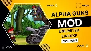 Alpha Guns mod apk download (v1.3) | UNLIMITED LivesXP | GAME SIZE: 16MB | TOP5APK