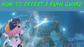 Full Version How to defeat a Ruin Guard | Genshin Impact