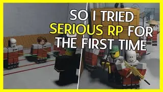 So I Played Serious RP Servers For The First Time... (SCP Roleplay)