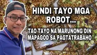 HINDI TAYO MGA ROBOT, TAO TAYO MARUNONG DIN MAPAGOD SA PAGTATRABAHO #hindi tayo robot #mga tao tayo