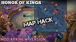Map Hack!! Honor Of Kings Mod Apk New Version