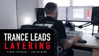 Trance Leads Layering Tutorial