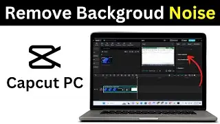 how to remove background noise in capcut pc | remove background noise capcut desktop