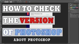 Check Version of Photoshop