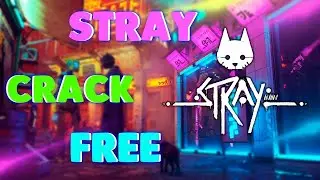 🐱 STRAY FREE DOWNLOAD | FREE PC FULL DOWNLOAD TUTORIAL | STRAY CRACK 2022 🐱