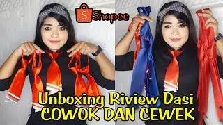 UNBOXING RIVIEW DASI COWOK CEWEK MURAH