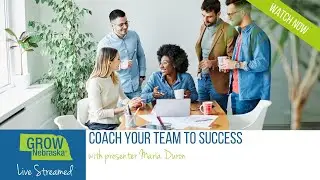 Coach Your Team to Success