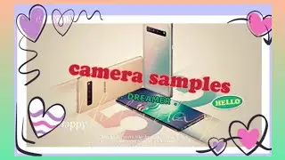Samsung s10 5g another camera samples