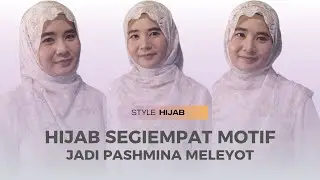HIJAB SEGIEMPAT MOTIF JADI PASHMINA MELEYOT - HIJAB MOTIF BUNGA - PASHMINA MELEYOT
