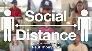 Social Distance | A Crowdsourced Documentary