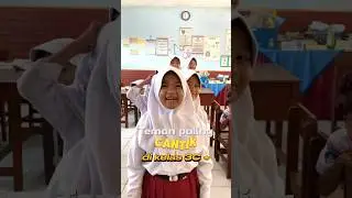 Siapa yaa teman perempuan paling cantik di kelas 3C 🥰😍