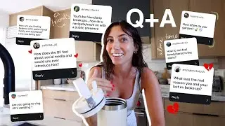 answering allll your questions... ex friends, boyfriends & moving
