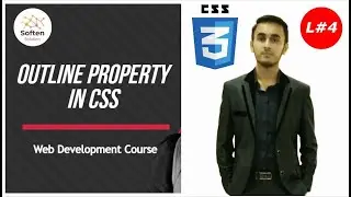 Outlines In CSS | Web Development Course | CSS Tutorial