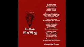04 - Faixa Bônus FAZ PARTE DO MEU SHOW (Lyric Vídeo)