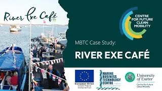 The River Exe Café - MBTC Case Study