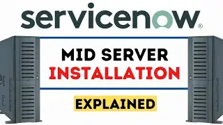 Servicenow MID Server Installation Guide | Servicenow Tutorials