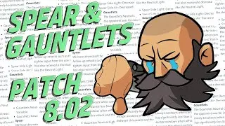 Brawlhalla Patch 8.02 ~ Spear & Gauntlets Guide