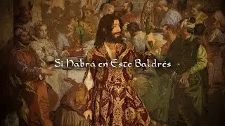 Si Habrá en Este Baldrés - Spanish Renaissance Song