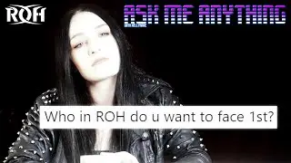 Who Does Kellyanne Want to Face First in ROH?