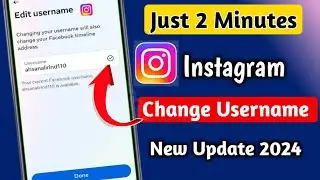 How to change Instagram username 2024 | Instagram ka username kaise change Karen | change username