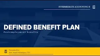 IA2 - Defined benefit plan (Part 2)