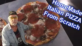 Homemade Italian Pizza From Scratch