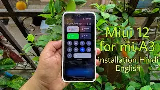 MIUI 12 FOR MI A3 BEST LOOK 🔥, full installation guide easy steps in English Hindi