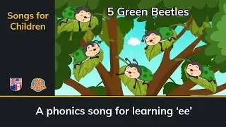 Phonics Song: 5 Green Beetles
