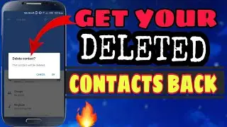 HOW TO RECOVER LOST OR DELETED CONTACTS BACK IN YOUR PHONE