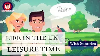 Learn English through Short Stories - Leisure time