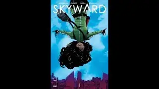 Geeking Out Weekly Quickie #366 Skyward # 1