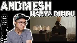 Andmesh - Hanya Rindu (Official Music Video) | YongBae Reactions