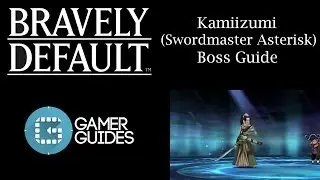 Bravely Default: Swordmaster Job Asterisk Boss Guide