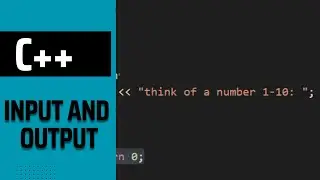 Inputs and Outputs in C++