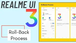 Realme UI 3.0 New Update | How to Rollback realme UI 3.0 | Full Process ⚡⚡