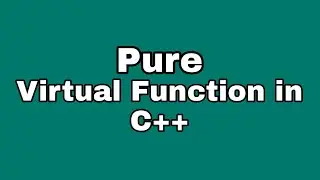 Pure Virtual Function in C++ Programming | By Professor Pankaj Gupta | BIIT