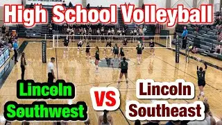 High School Volleyball - Lincoln Southwest vs Lincoln Southeast