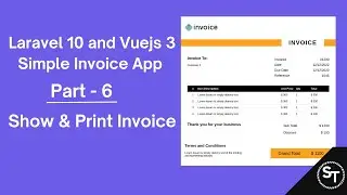 Laravel 10 and Vuejs 3 - Simple Invoice Application - Show & Print Invoice.