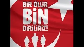 BİR ÖLÜR BİN DİRİLİRİZ
