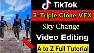 Tiktok New Viral triple Clone VFX Video Editing in Android | tik tok Triple role VFX video editing