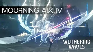 Wuthering Waves: MOURNING AIX Hologram IV | Calcharo, Rover, Verina (Low DPS)