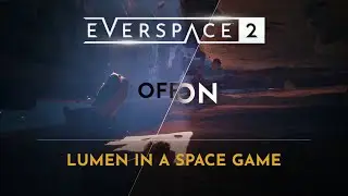 EVERSPACE 2 | Baked vs Dynamic Global Illumination in Unreal Engine 5.3