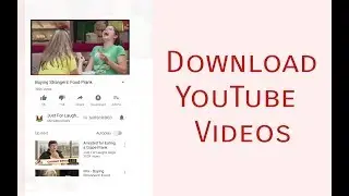 How To Download Videos On YouTube For Android Device (Tutorial)