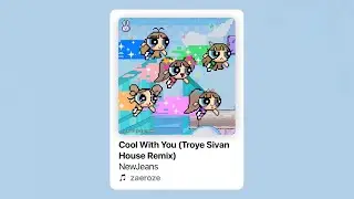 NewJeans - Cool With You (Troye Sivan House Remix)