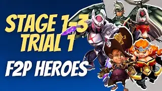 Challenge Stage 1-3, Trial 1 - F2P Heroes Only! | Lord's Mobile Walkthroughs